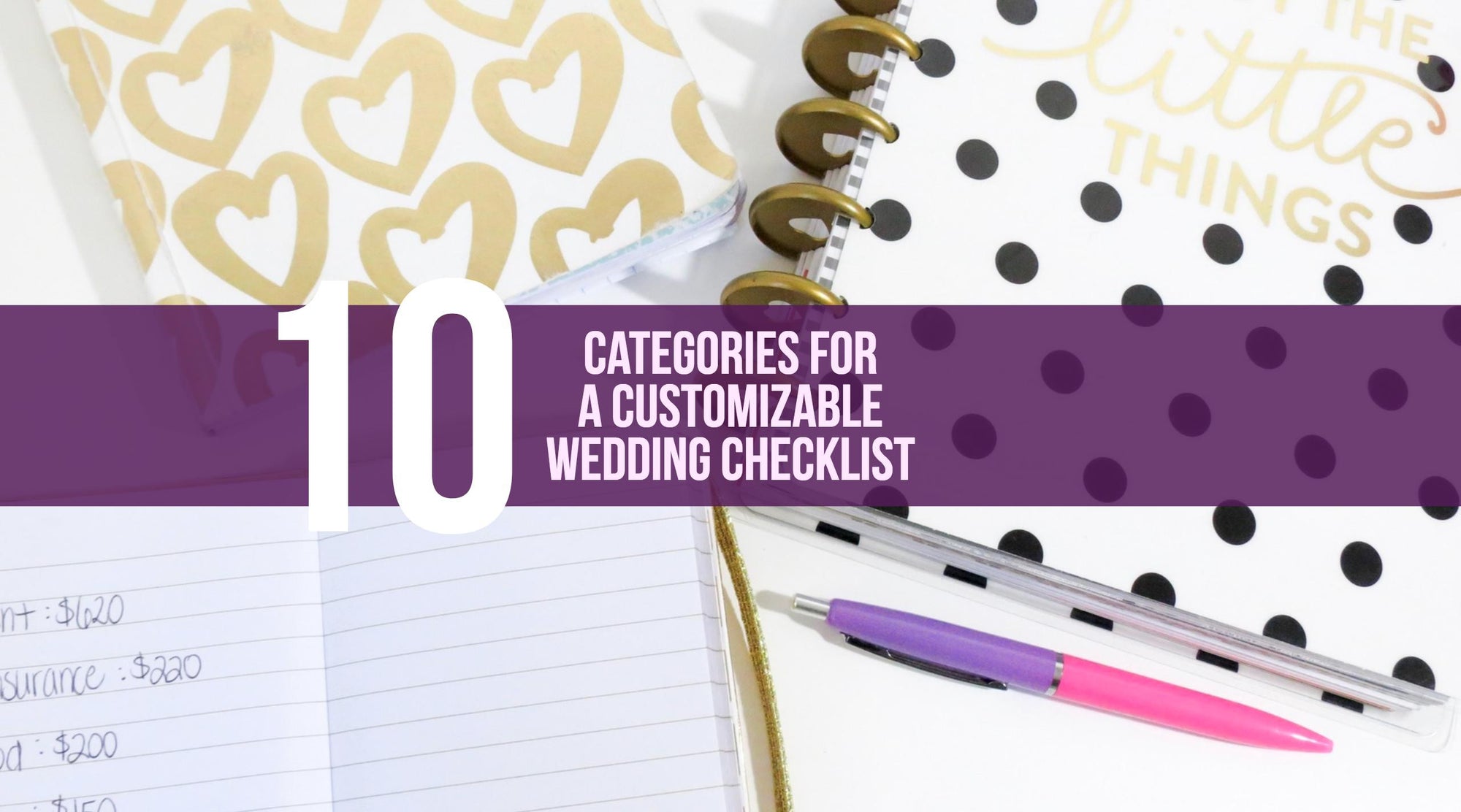 10 Categories for a Customizable Wedding Checklist