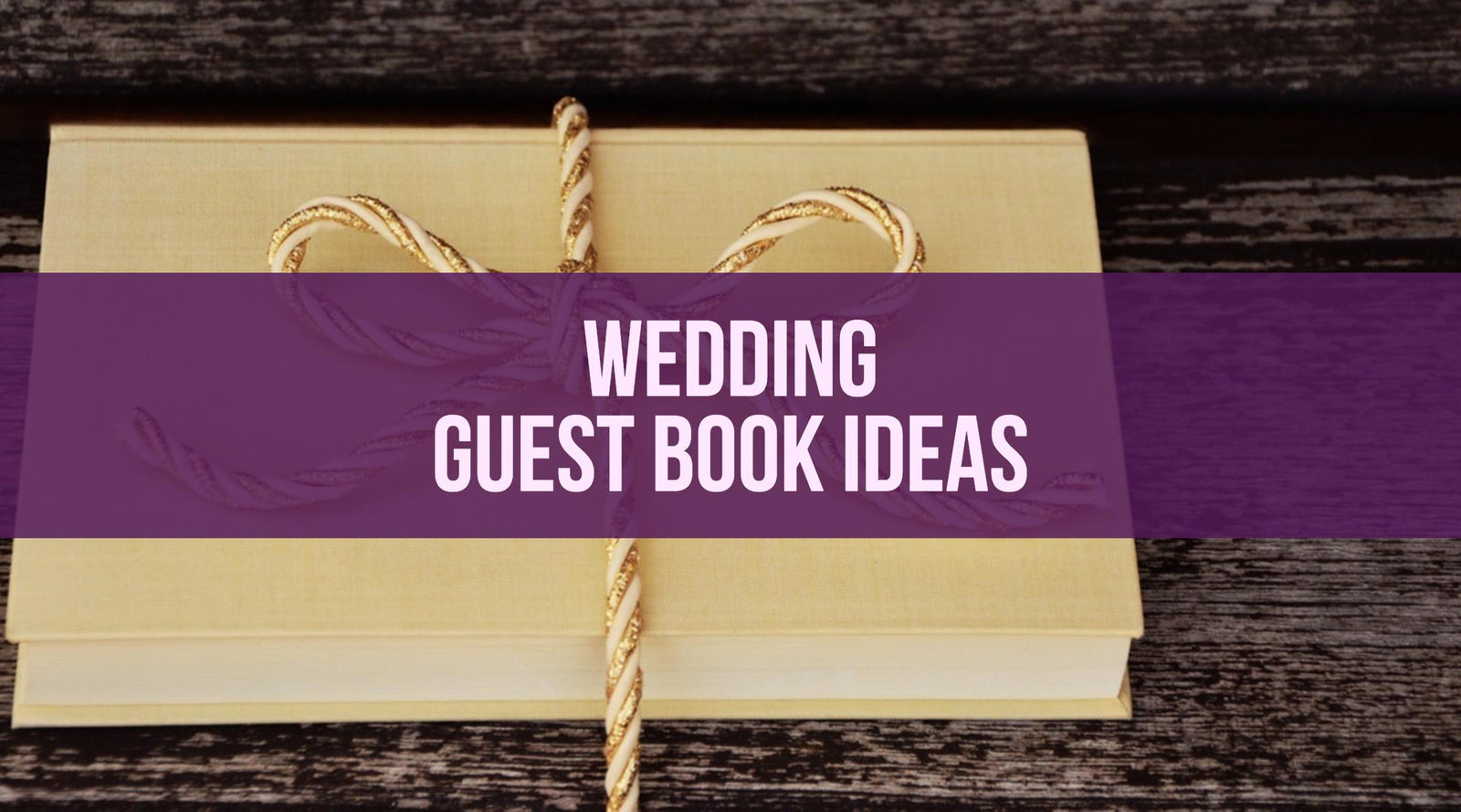 Wedding Guest Book Ideas
