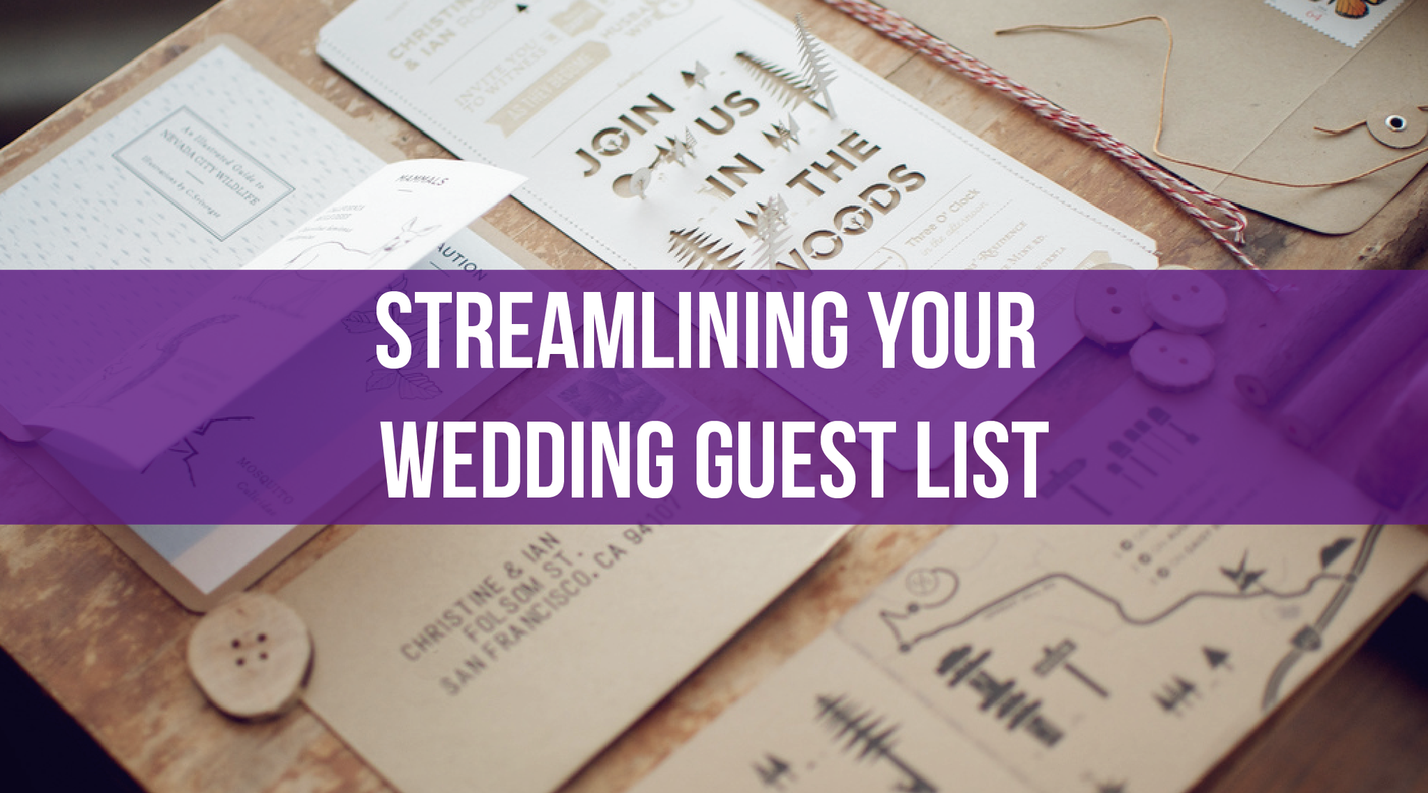 Streamlining Your Wedding Guest List