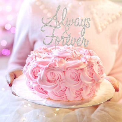 Always and Forever Cake Topper - Silver